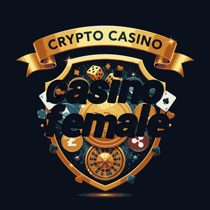 Casino Female - Women-Friendly Casino